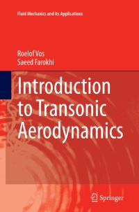 Book Cover for Introduction to Transonic Aerodynamics by Roelof Vos, Saeed Farokhi