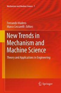 Book Cover for New Trends in Mechanism and Machine Science by Fernando ViaderoRueda, Marco Ceccarelli