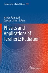 Book Cover for Physics and Applications of Terahertz Radiation by Matteo Perenzoni, Douglas J Paul