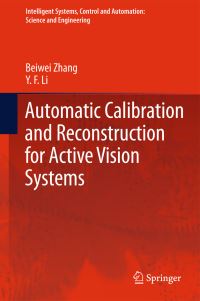Book Cover for Automatic Calibration and Reconstruction for Active Vision Systems by Beiwei Zhang, Y F Li