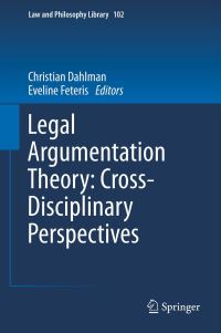 Book Cover for Legal Argumentation Theory by Christian Dahlman, Eveline Feteris