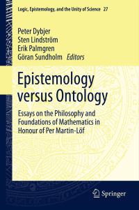 Book Cover for Epistemology Versus Ontology by P Dybjer, Sten Lindström, Erik Palmgren, BG Sundholm
