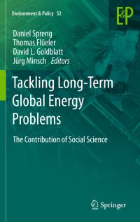 Book Cover for Tackling Long-Term Global Energy Problems by Daniel Spreng, Thomas Flüeler, David L Goldblatt, Jürg Minsch