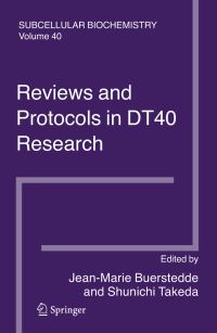 Book Cover for Reviews and Protocols in DT40 Research by JeanMarie Buerstedde, Shunichi Takeda