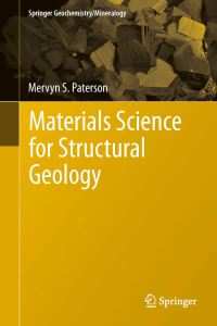 Book Cover for Materials Science for Structural Geology by Mervyn S Paterson