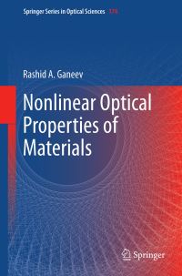 Book Cover for Nonlinear Optical Properties of Materials by Rashid A Ganeev