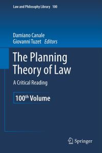 Book Cover for The Planning Theory of Law by Damiano Canale, Giovanni Tuzet
