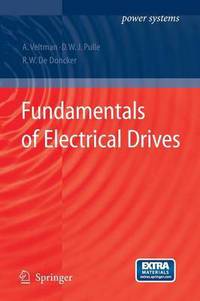 Book Cover for Fundamentals of Electrical Drives by André Veltman, Duco WJ Pulle, RW de Doncker