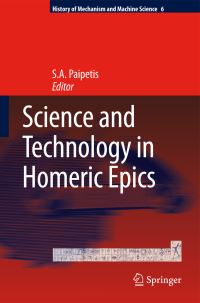 Book Cover for Science and Technology in Homeric Epics by S A Paipetis