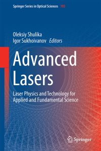 Book Cover for Advanced Lasers by Oleksiy Shulika, Igor A Sukhoivanov