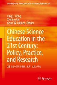 Book Cover for Chinese Science Education in the 21st Century by Ling L Liang, Xiufeng Liu, Gavin W Fulmer
