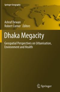 Book Cover for Dhaka Megacity by Ashraf Dewan, Robert Corner