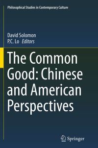 Book Cover for The Common Good by David Solomon, P.C. Lo