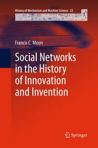 Book Cover for Social Networks in the History of Innovation and Invention by F C Moon