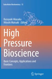 Book Cover for High Pressure Bioscience by Kazuyuki Akasaka, Hitoshi Matsuki