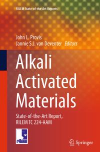 Book Cover for Alkali Activated Materials by John L. Provis, Jannie S. J. van Deventer