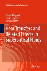 Book Cover for Heat Transfers and Related Effects in Supercritical Fluids by Bernard Zappoli, D Beysens, Yves Garrabos