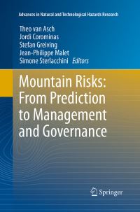 Book Cover for Mountain Risks by Theo Van Asch, Jordi Corominas, Stefan Greiving, JeanPhilippe Malet, Simone Sterlacchini