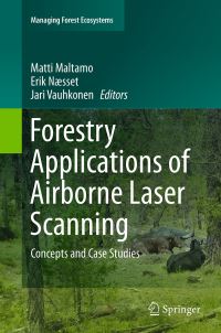 Book Cover for Forestry Applications of Airborne Laser Scanning by Matti Maltamo, Erik Næsset, Jari Vauhkonen