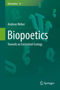 Book Cover for Biopoetics by Andreas Weber