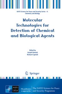 Book Cover for Molecular Technologies for Detection of Chemical and Biological Agents by NATO Advanced Study Institute on Molecular Technologies for Detection of Chemical and Biological Agents, NATO Emerging Security Challenges Division