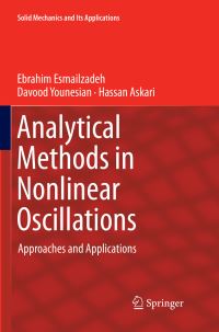 Book Cover for Analytical Methods in Nonlinear Oscillations by Ebrahim Esmailzadeh, Davood Younesian, Hassan Askari