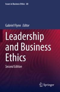 Book Cover for Leadership and Business Ethics by Gabriel Flynn