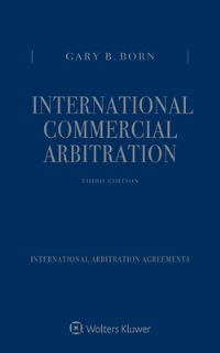 Book Cover for International Commercial Arbitration by Gary Born