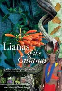 Book Cover for Lianas of the Guianas by Bruce Hoffman, Sofie Ruysschaert, Mark J Plotkin, Frits Van Troon, Joeri Zwerts