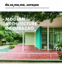 Book Cover for Modern Architecture of Curaçao by Michael Newton