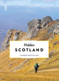 Book Cover for Hidden Scotland by Lauren MacCallum