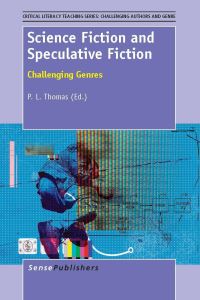 Book Cover for Science Fiction and Speculative Fiction by P L Thomas