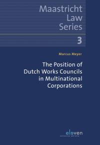 Book Cover for The Position of Dutch Works Councils in Multinational Corporations by Marcus Meyer