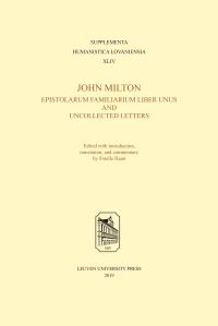 Book Cover for John Milton, Epistolarum Familiarium Liber Unus and Uncollected Letters by Estelle Haan