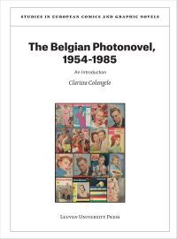 Book Cover for The Belgian Photonovel, 1954-1985 by Clarissa Colangelo