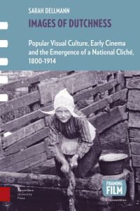 Book Cover for Images of Dutchness by Sarah Dellmann