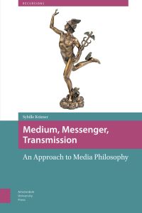 Book Cover for Medium, Messenger, Transmission by Sybille Krämer