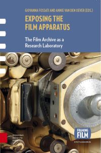 Book Cover for Exposing the Film Apparatus by Giovanna Fossati, Annie van den Oever