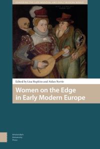 Book Cover for Women on the Edge in Early Modern Europe by Lisa Hopkins, Aidan Norrie