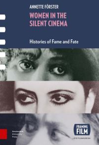 Book Cover for Women in the Silent Cinema by Annette Förster