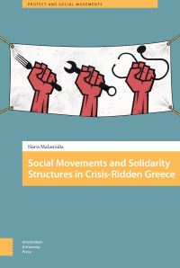 Book Cover for Social Movements and Solidarity Structures in Crisis-Ridden Greece by Haris Malamidis