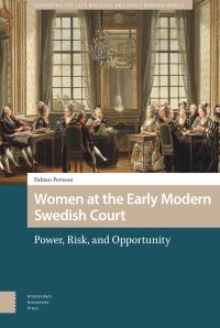 Book Cover for Women at the Early Modern Swedish Court by Fabian Persson