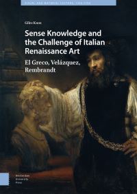Book Cover for Sense Knowledge and the Challenge of Italian Renaissance Art by Giles Knox