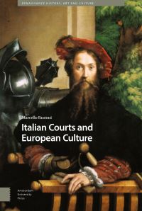 Book Cover for Italian Courts and European Culture by Marcello Fantoni