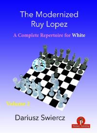 Book Cover for The Modernized Ruy Lopez - Volume 2 by Dariusz Swiercz