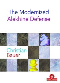 Book Cover for The Modernized Alekhine Defense by Christian Bauer