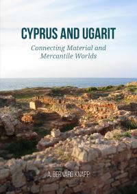 Book Cover for Cyprus and Ugarit by Arthur Bernard Knapp