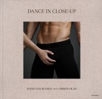 Book Cover for Dance in Close-Up by Hans van Manen, Erwin Olaf