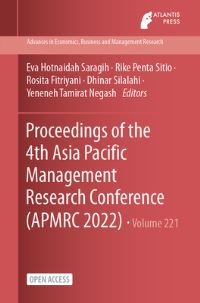 Book Cover for Proceedings of the 4th Asia Pacific Management Research Conference (APMRC 2022) by Eva Hotnaidah Saragih, Rike Penta Sitio, Rosita Fitriyani