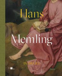 Book Cover for Hans Memling in Bruges by Anna Koopstra, Hans Memling